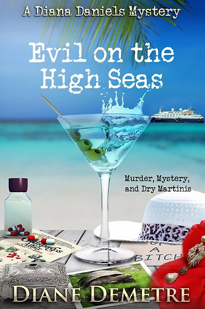 Evil on the High Seas: Murder, Mystery and Dry Martinis