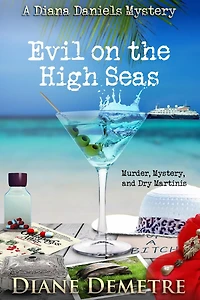 Evil on the High Seas: Murder, Mystery and Dry Martinis