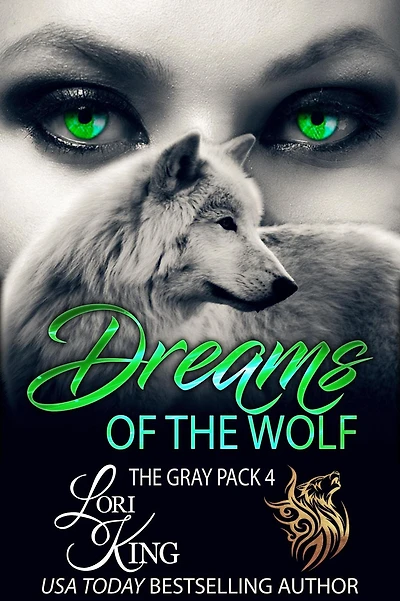 Dreams of the Wolf