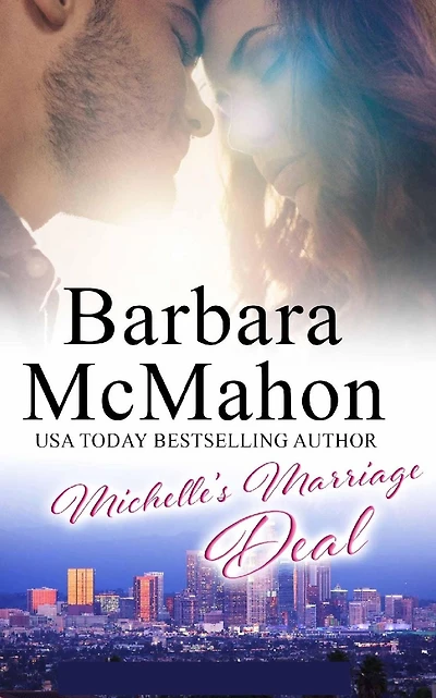 Michelle's Marriage Deal