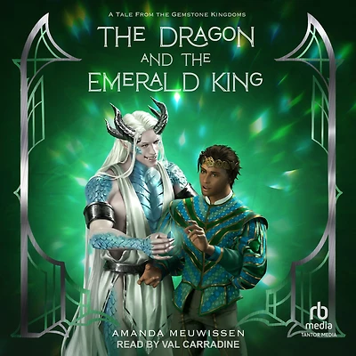 the Dragon and Emerald King