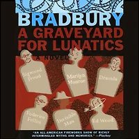 A Graveyard for Lunatics: Another Tale of Two Cities