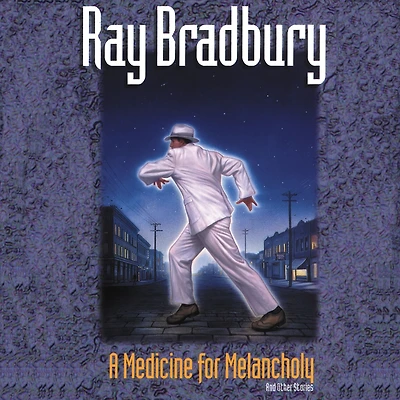 A Medicine for Melancholy and Other Stories