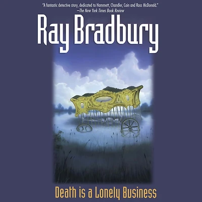 Death Is a Lonely Business