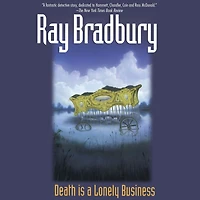 Death Is a Lonely Business