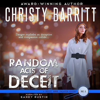 Random Acts of Deceit