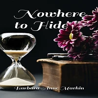 Nowhere to Hide