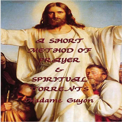 A Short Method of Prayer