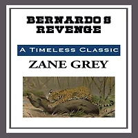 Bernardo's Revenge