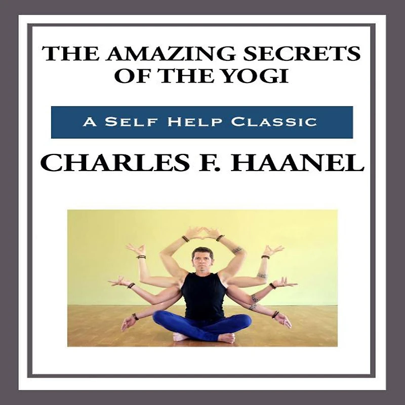 the Amazing Secrets of Yogi