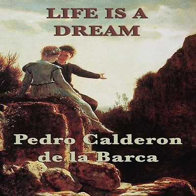 Life is a Dream