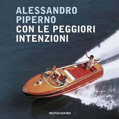 Con le peggiori intenzioni