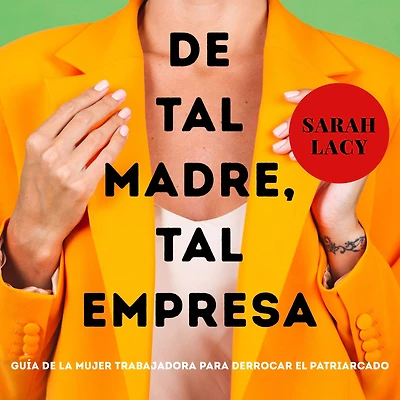 De tal madre, empresa
