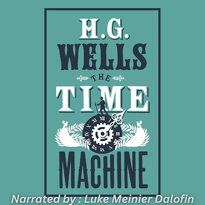 The Time Machine by H.G. Wells