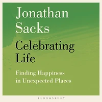 Celebrating Life: Finding Happiness Unexpected Places