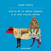 Storia di un abito inglese e una mucca ebrea
