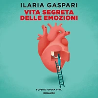 Vita segreta delle emozioni