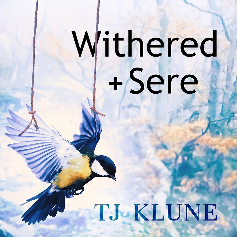 Withered + Sere (Immemorial Year #1)