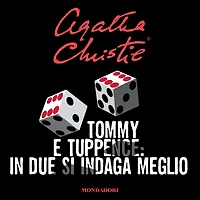 Tommy e Tuppence: due s'indaga meglio