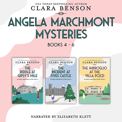 Angela Marchmont Mysteries Books 4-6