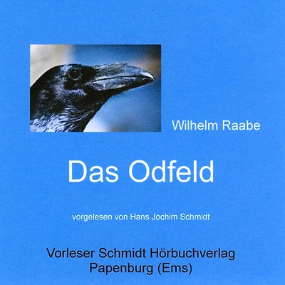 Das Odfeld: Eine Erzählung