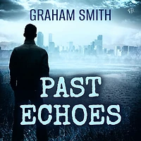 Past Echoes