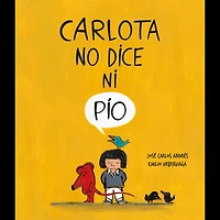 Carlota no dice ni pío