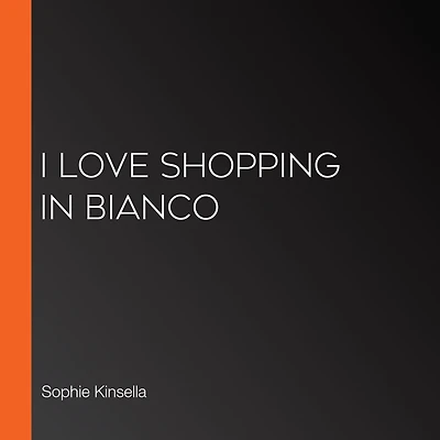 I love shopping bianco