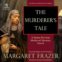 The Murderer's Tale (Sister Frevisse Medieval Mystery Series #6)