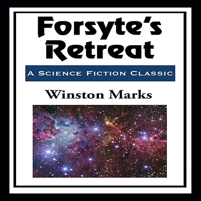 Forsyte's Retreat