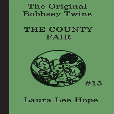 the Bobbsey Twins at County Fair