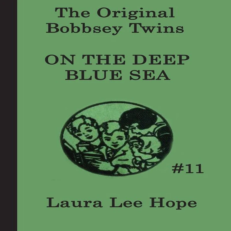 the Bobbsey Twins on Deep Blue Sea