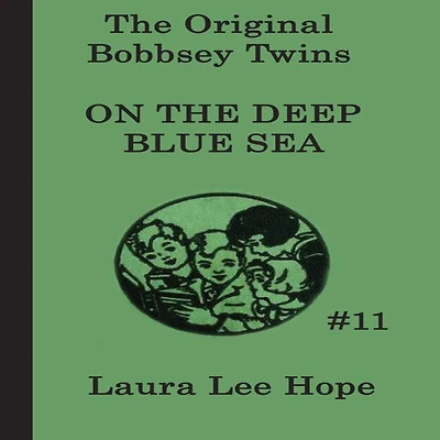 the Bobbsey Twins on Deep Blue Sea