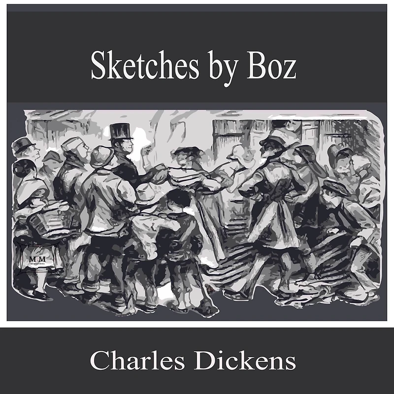 Sketches by Boz