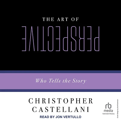 the Art of Perspective: Who Tells Story
