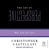the Art of Perspective: Who Tells Story
