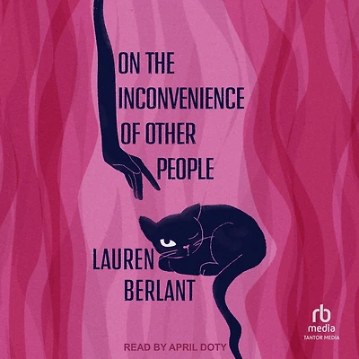 On the Inconvenience of Other People