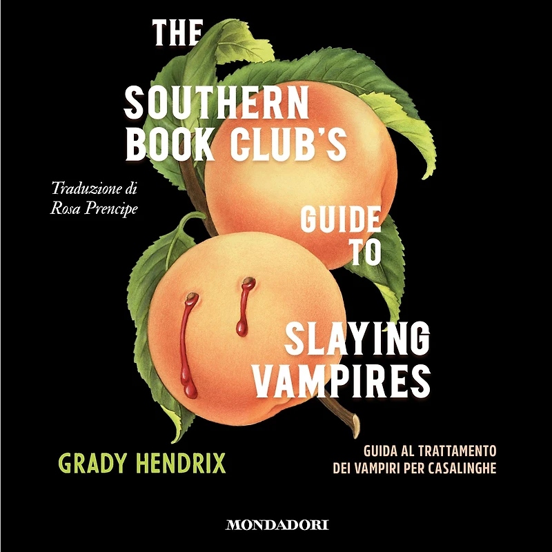 Guida al trattamento dei vampiri per casalinghe (The Southern Book Club's Guide to Slaying Vampires)