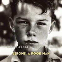 Jerome, A Poor Man Novel
