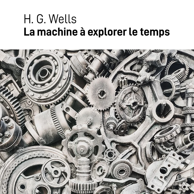 La machine à explorer le temps