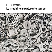 La machine à explorer le temps