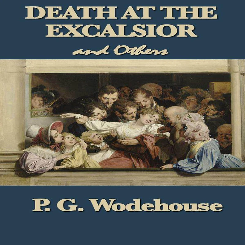Death at the Excelsior, and Other Stories