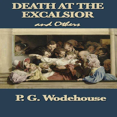 Death at the Excelsior, and Other Stories