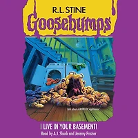 I Live Your Basement (Goosebumps #61)