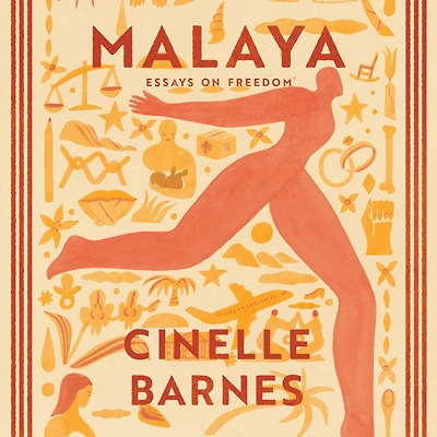 Malaya: Essays on Freedom