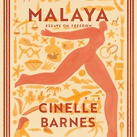 Malaya: Essays on Freedom