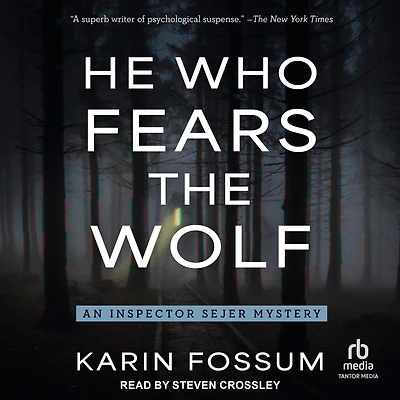 He Who Fears the Wolf (Inspector Sejer Series #3)