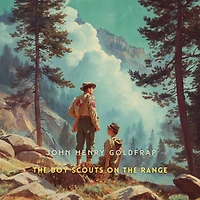 the Boy Scouts on Range
