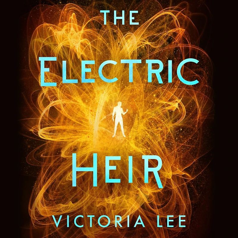 The Electric Heir (Feverwake Series #2)