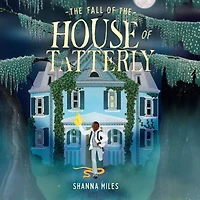 the Fall of House Tatterly